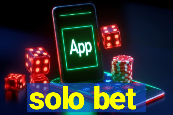 solo bet